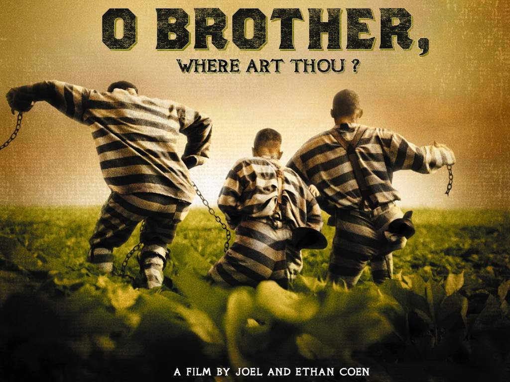 O-Brother--Where-Art-Thou--movies-72431_1024_768.jpg