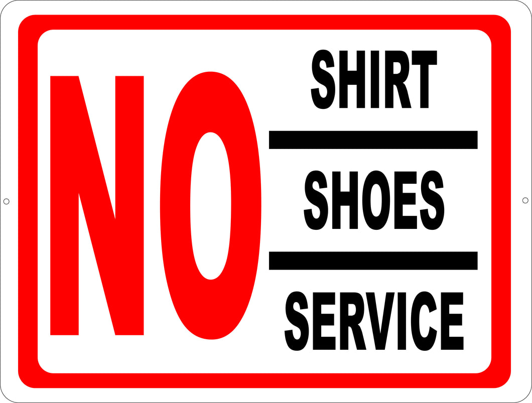 No_Shirt_Shoes_Service_Sign_530x@2x.jpg