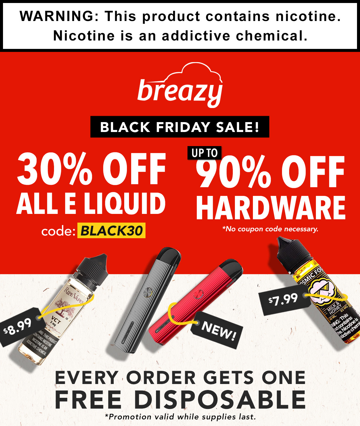 Black Friday Sale! 30% Off All E Liquid with code: BLACK30 + Up To 90% Off Hardware