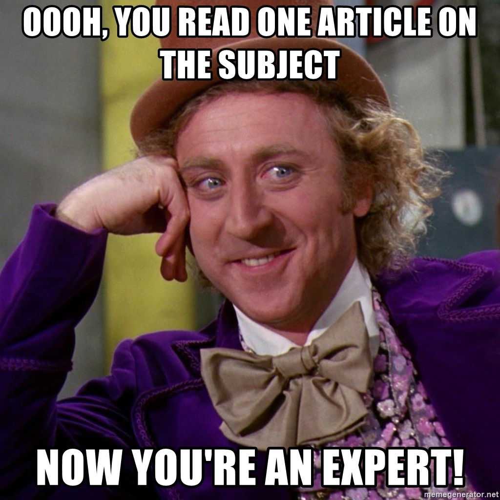 oooh-you-read-one-article-on-the-subject-now-youre-an-expert.jpg
