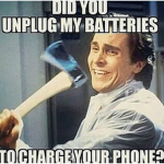 3-Did-you-unplug-my-batteries-to-charge-your-phone.png