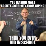 8-You-learned-more-about-electricity-from-vaping-than-you-ever-did-in-school.jpg