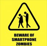 caution-sign-beware-smartphone-zombies-260nw-683532667.jpg