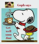 Goph Jimi get well 2025.JPG Goph Jimi get well 2025.JPG