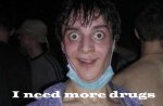 I-need-more-drugs.jpg