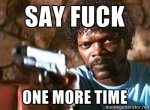 say fuck.jpg