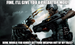 Preditor w gun in face.png