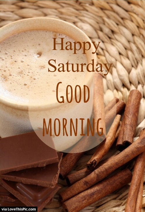212683-Happy-Saturday-Good-Morning-With-Coffee.jpg