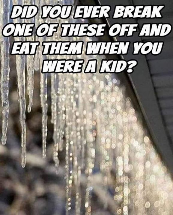 This may contain: icicles hanging from the side of a house with text that reads, did you ever break one of these off and eat them when you were a kid?