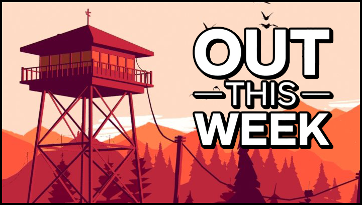 Out-This-WeekFirewatch.png