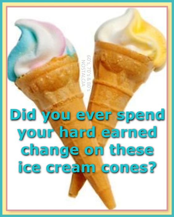 This may contain: two ice cream cones with the words did you ever spend your hard earned change on these ice cream cones?