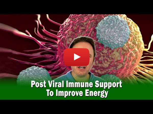 Post Viral Immune Support To Improve Energy | Podcast #363