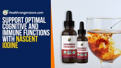 Support optimal cognitive and immune functions with Nascent Iodine