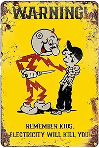 Vintage Metal Tin Sign Remember Kids Electricity Will Kill You Warning Vintage Metal Tin Sign Retro Iron Painting Tin Signs Plaque Poster Wall Art Decoration Poster Retro 8x12 Inch