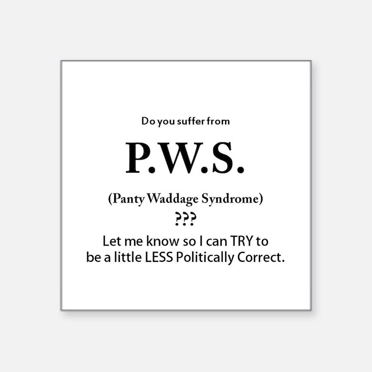 pws_panty_waddage_syndrome_square_sticker_3.jpg