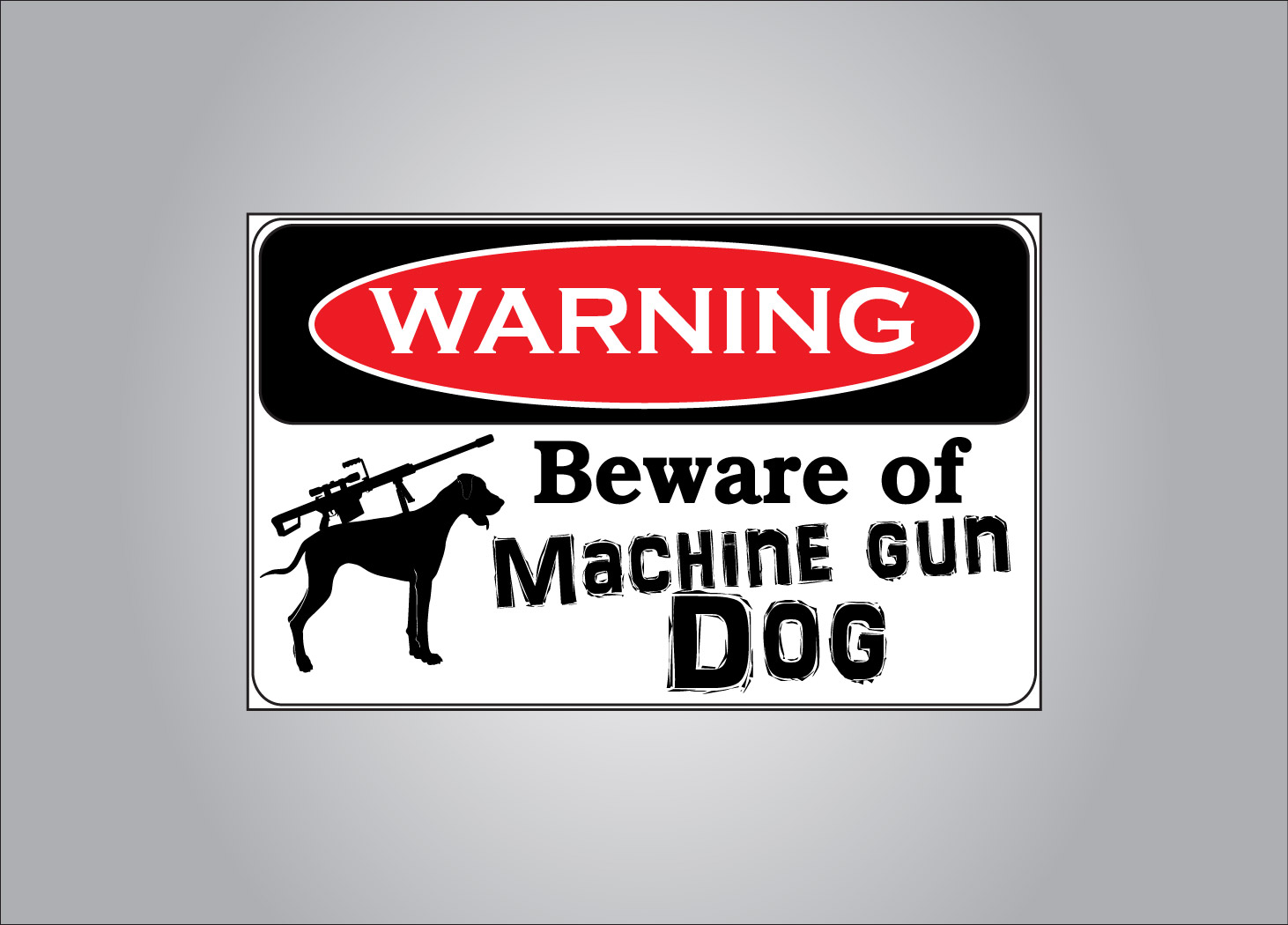 bewareofmachinegundog-01.jpg