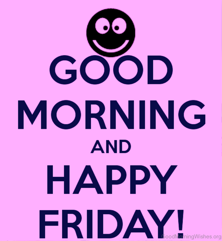 Good-Morning-And-Happy-Friday.png
