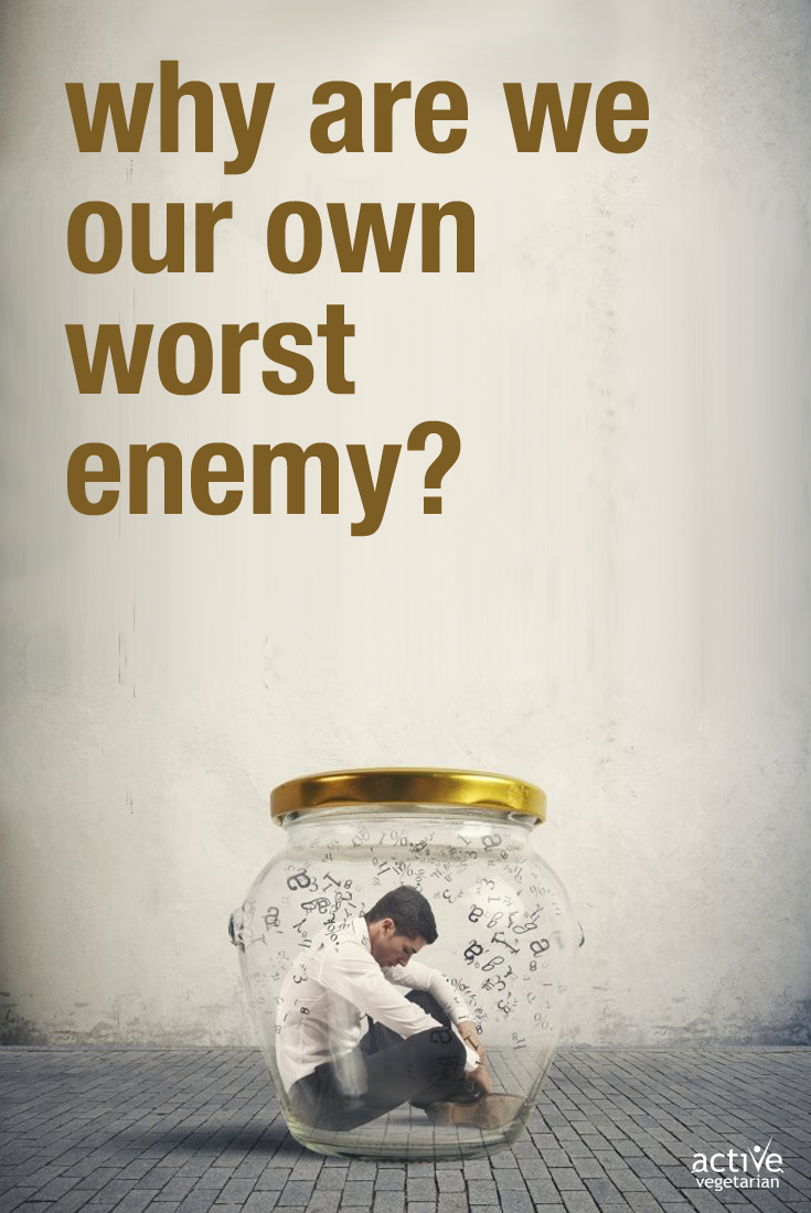 why-are-we-our-own-worst-enemy.jpg