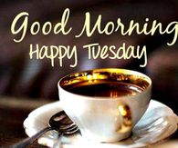 201762-Good-Morning-Happy-Tuesday.jpg