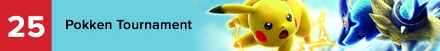 top25_25-PokkenTournament.jpg