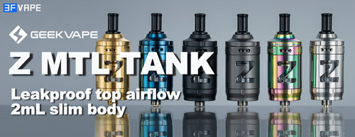 Leakproof Geekvape Z MTL Tank Sub Ohm 2mL Tank