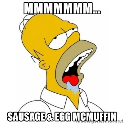 mmmmmmm-sausage-egg-mcmuffin.jpg