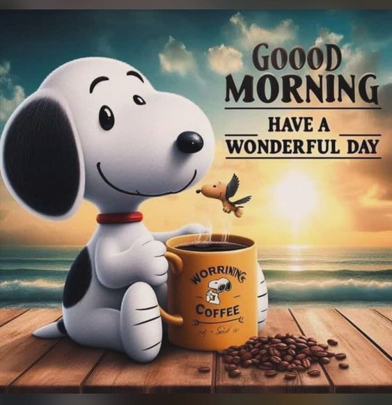 This may contain: a snoopy dog holding a coffee cup with the words good morning have a wonderful day