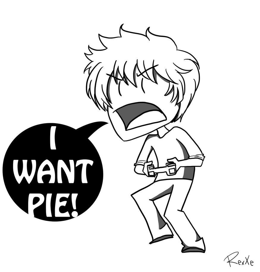 i_want_pie_by_rexxe-d620r9l.jpg