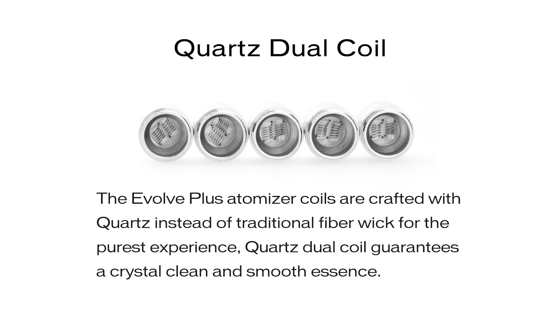 Evolve-Plus-Coils-4.jpg