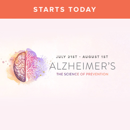 Alzheimer's - The Science of Prevention Starts Now!