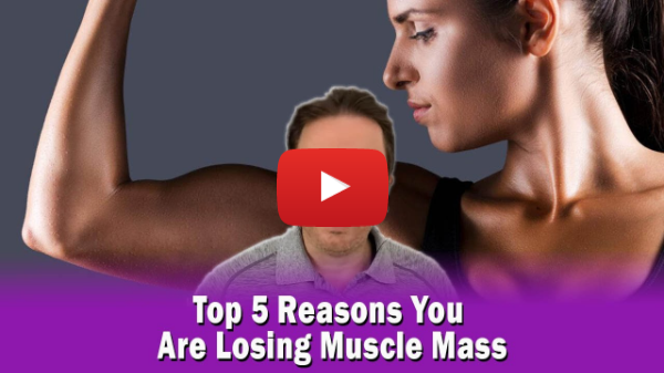 Top 5 Reasons You Are Losing Muscle Mass | Podcast #369