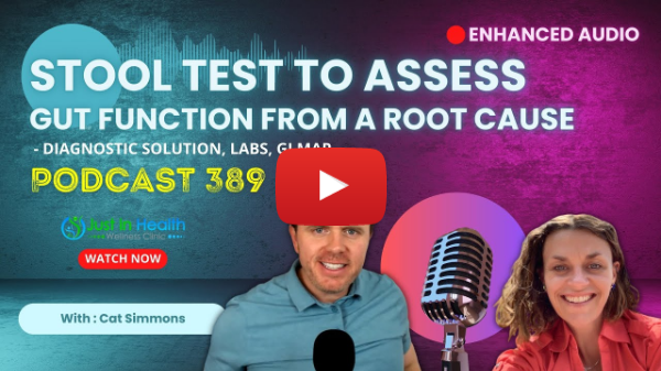 Stool Test To Assess Gut Function From A Root Cause - Diagnostic Solution Labs GI MAP | Podcast #389