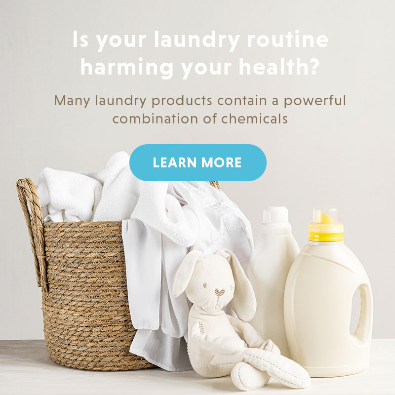 Is your laundry routine harming your health? - LEARN MORE