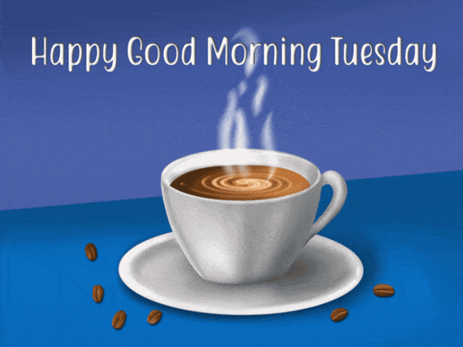 good-morning-happy-tuesday-cup-of-hot-coffee-3j9k9lk28rukg9o1.gif