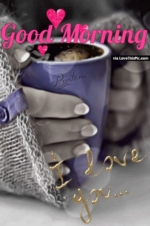 325048-Good-Morning-I-Love-You-Coffee-Gif-Quote.gif